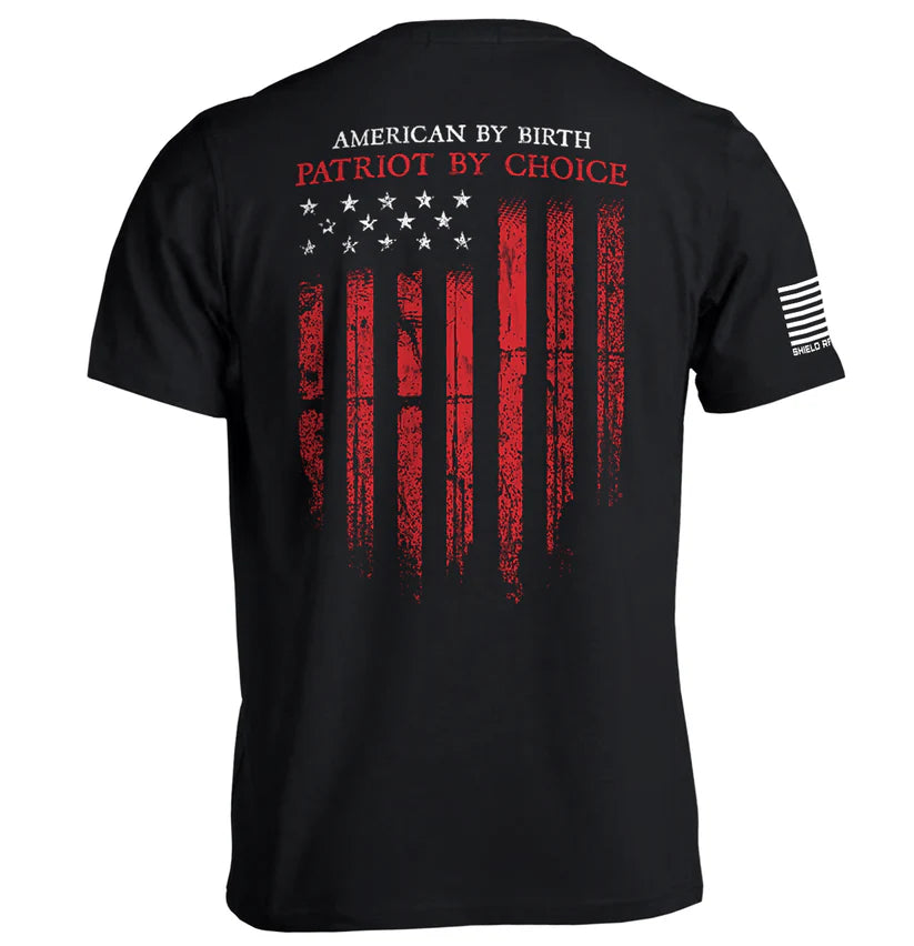 American By Birth Patriot By Choice Tee