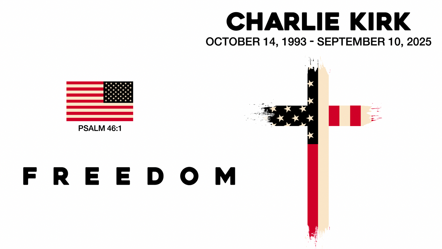 Charlie Kirk Freedom Tee