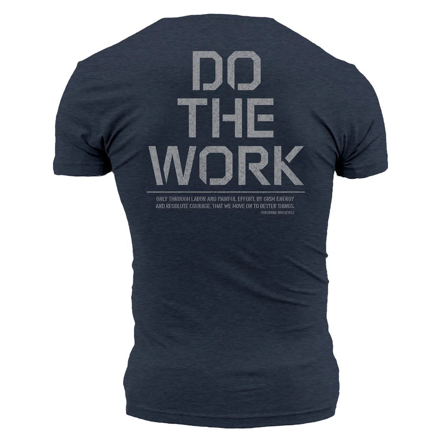 Do The Work Tee