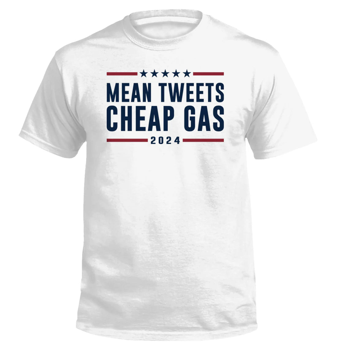 Mean Tweets Cheap Gas 2024 Tee