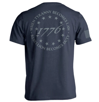 When Tyranny Becomes Law 1776 Tee